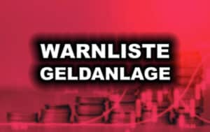 Warnliste Geldanlage 2024 - Abzocke Mit Festgeld Und Mehr!